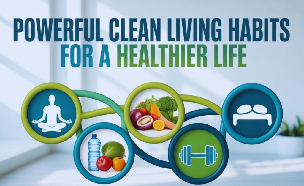 Clean-Living-Habits
