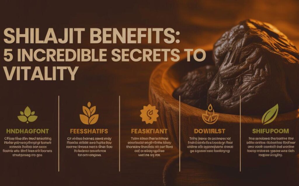 Shilajit-Benefits