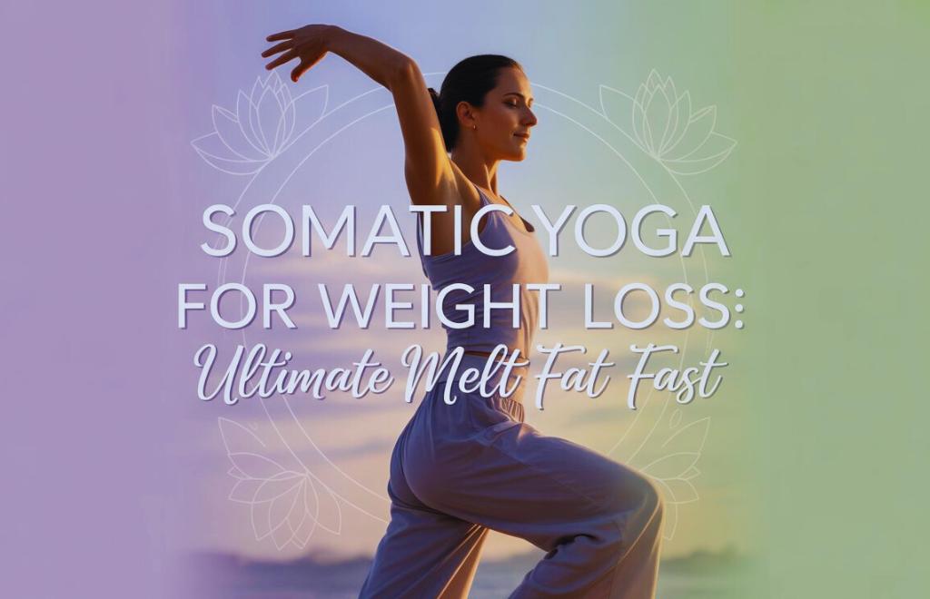 Somatic-Yoga-for-Weight-Loss
