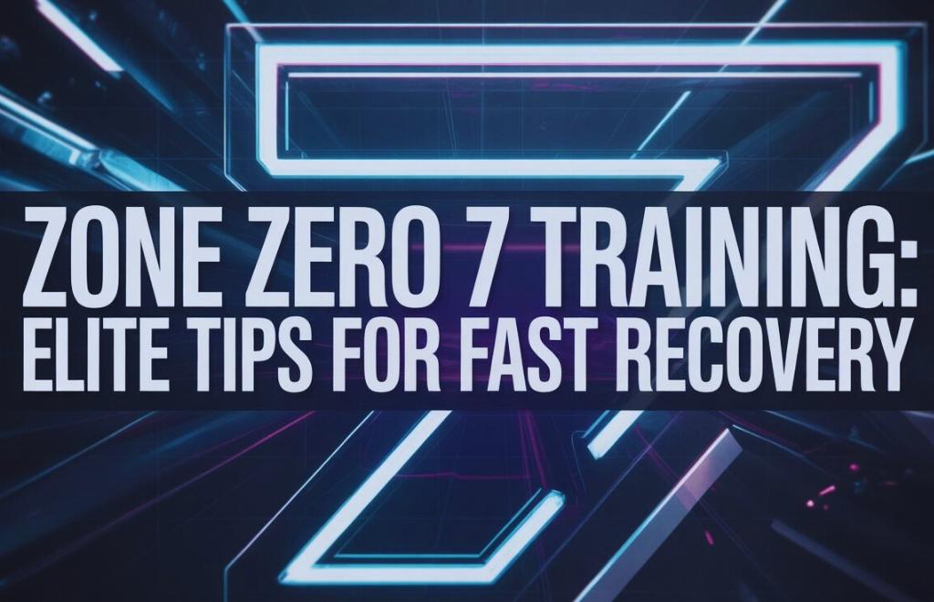 Zone-Zero-7-Training